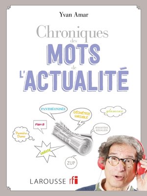 cover image of Chroniques des mots de l'actualité